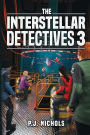The Interstellar Detectives 3