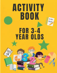 Title: Activity Book For 3-4 Year Olds: Mazes, Math Puzzles, Math Exercise, Picture Puzzles, Connect Numbers, Crosswords,- Math Activity Book, Author: Lena Smith