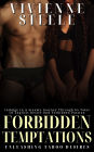 Forbidden Temptations: Unleashing Taboo Desires: Indulge in a Steamy Journey Through 65 Tales off Explicit Desires and Forbidden Passion