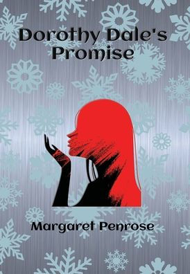 Dorothy Dale's Promise (Illustrated)