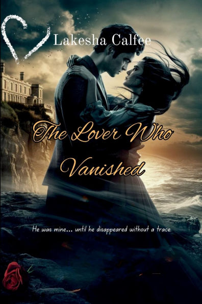 The Lover Who Vanished