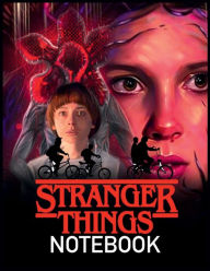 Title: Stranger Things Notebook: A Ruled-Paper Notebook for Journaling, Drawing, Coloring, and More, Author: David D. Nichols