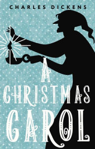 Title: A Christmas Carol. In Prose. Being a Ghost Story of Christmas, Author: ?????? ???????