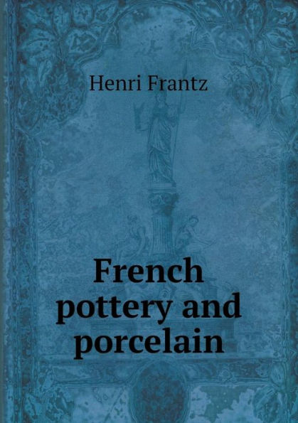 French pottery and porcelain