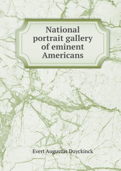 National Portrait Gallery of Eminent Americans
