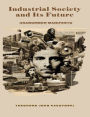 Industrial Society and Its Future: Unabomber Manifesto
