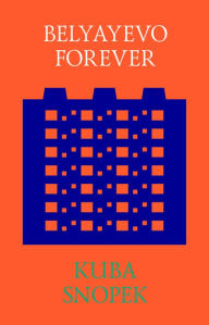 Title: Belyayevo Forever: Preserving the Generic, Author: Kuba Snopek