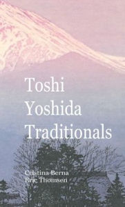 Title: Toshi Yoshida Traditionals, Author: Cristina Berna