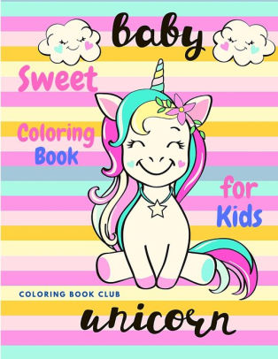 sweet baby unicorn coloring book for kids  a beautiful