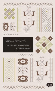 Title: The Origin of Happiness & Other Poems: A trilingual edition in English, German and Indonesian, Author: Helga Blazy