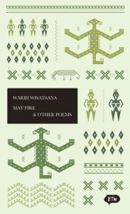 Title: May Fire & Other Poems: A trilingual edition in English, German and Indonesian, Author: Joan Suyenaga