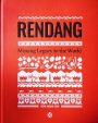 Rendang: Minang Legacy to the World