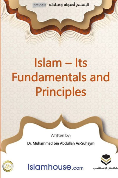 Islam: Its Foundations and Concepts - o islam suas fundaï¿½ï¿½es e conceitos