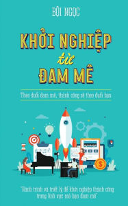 Title: Khoi Nghiep Tu Dam Me, Author: Boi Ngoc