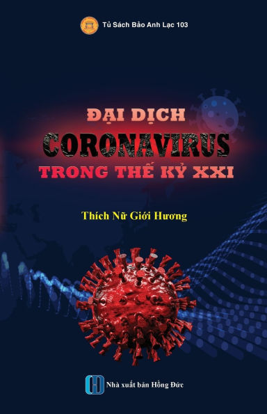Đại Dịch CORONAVIRUS trong Thế Kỷ XXI