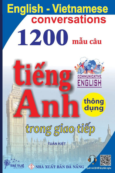 English Vietnamese conversations: 1200 m?u câu ti?ng Anh thông d?ng trong giao ti?p