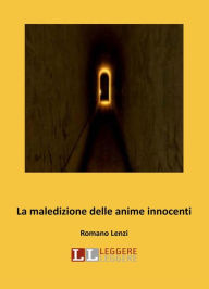 Title: La maledizione delle anime innocenti, Author: Romano Lenzi