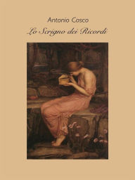 Title: Lo scrigno dei ricordi, Author: Antonio Cosco