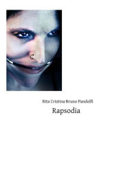 Title: Rapsodia, Author: Rita Cristina Bruno Pandolfi