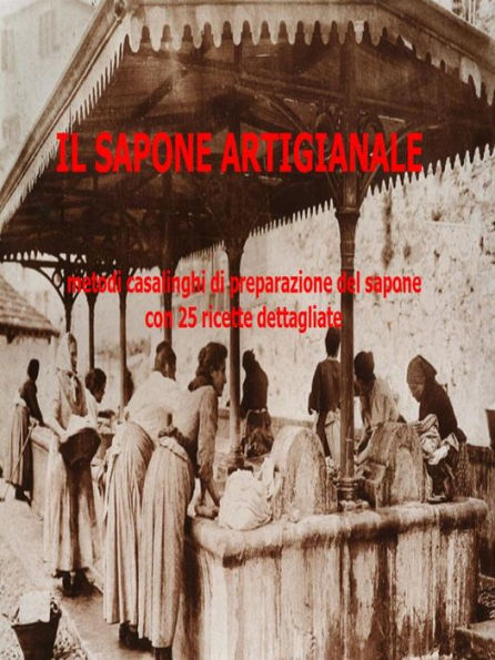 Il sapone artigianale