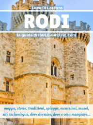 Title: Rodi - La guida di isole-greche.com, Author: Luca Di Lorenzo