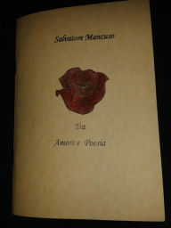 Title: tra amore e poesia, Author: Mancuso Salvatore