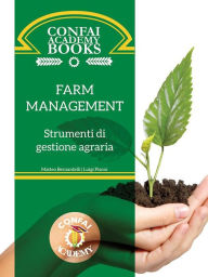 Title: Confai Books v3 Farm Management: strumenti di gestione agraria, Author: Matteo Bernardelli