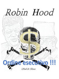 Title: Ordine esecutivo !!!, Author: Robin Wood