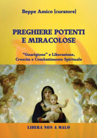 Title: Preghiere potenti e miracolose, Author: Beppe Amico (curatore)