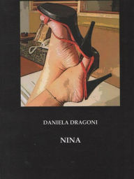 Title: Nina, Author: Daniela Dragoni