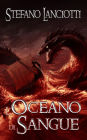 L'Oceano di Sangue