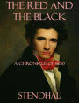 The Red and the Black: A Chronicle of 1830