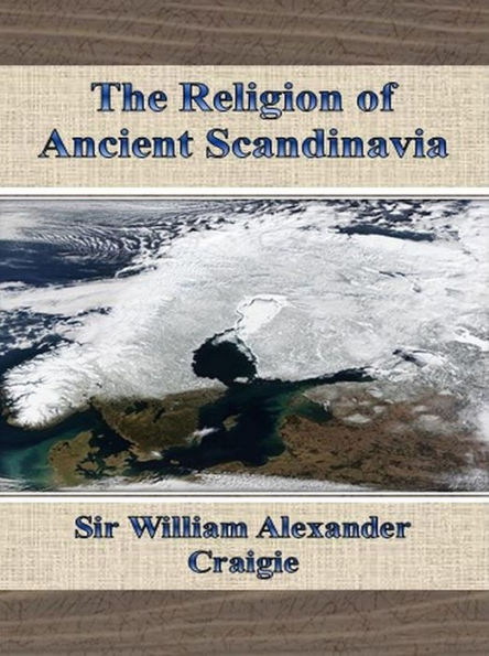 The Religion of Ancient Scandinavia