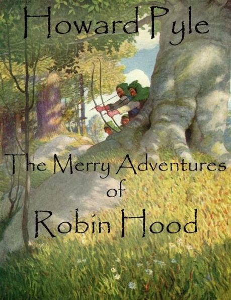 The Merry Adventures of Robin Hood