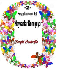 Title: 2.Her sey KONUSUYOR SETI, Author: Bengul Dedeoglu