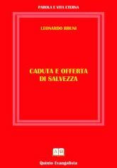 Title: Caduta e offerta di salvezza, Author: Leonardo Bruni