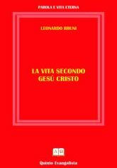 Title: La Vita secondo Cristo, Author: Leonardo Bruni