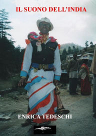 Title: Il suono dell'India, Author: Enrica Tedeschi