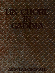 Title: Un Cuore In Gabbia, Author: Alestear Cromwell