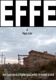 Title: Effe, Author: Filippo Scalisi