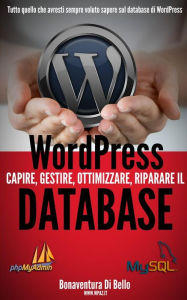 Title: WordPress Database, Author: Bonaventura Di Bello