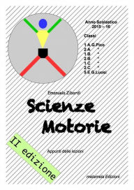 Title: Scienze Motorie - Appunti delle lezioni, Author: Emanuela Zibordi