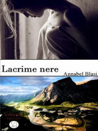 Title: Lacrime nere, Author: Annabel Blasi