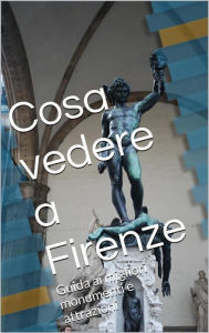 Title: Cosa vedere a Firenze, Author: Skyline Edizioni