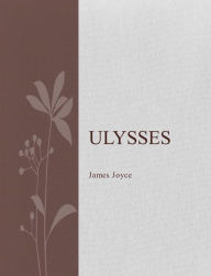 Title: Ulysses, Author: James Joyce