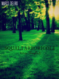 Title: Squali Arboricoli, Author: Marco Delrio