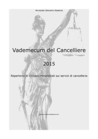 Title: Vademecum del Cancelliere, Author: Giovanni Assenza