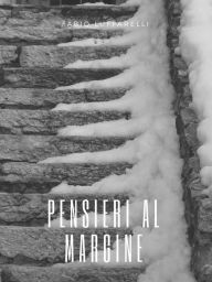 Title: Pensieri al margine, Author: Fabio Luffarelli