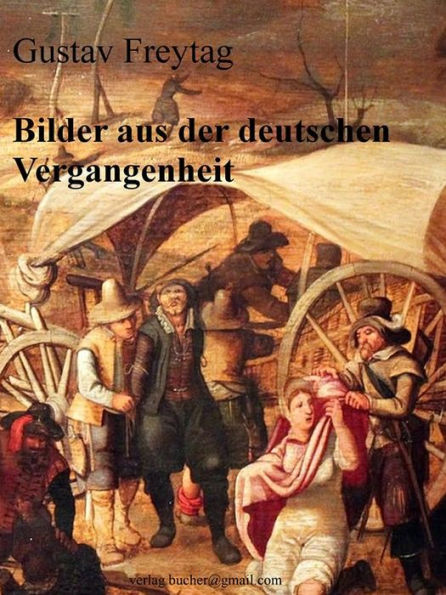 Bilder aus der deutschen Vergangenheit