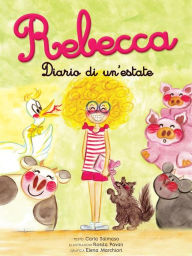 Title: Rebecca. Diario di un'estate, Author: Carla Salmaso